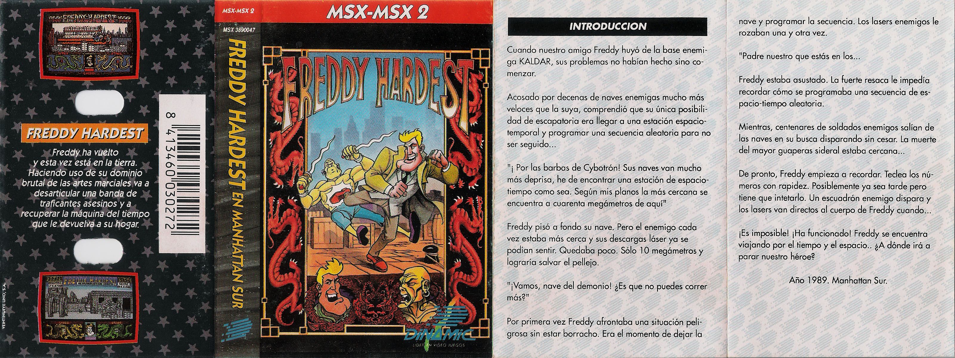 Freddy Hardest en Manhattan Sur